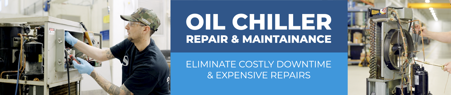 Oil Chiller - Repair and Maintenance